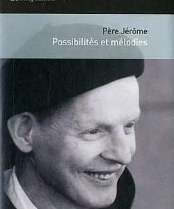 Possibilités et mélodies