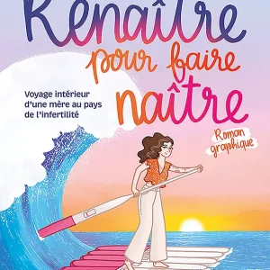 Renaître pour faire naître