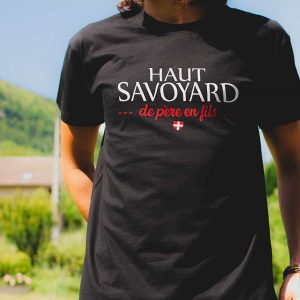 T-SHIRT HOMME : HAUT SAVOYARD DE PERE EN FILS